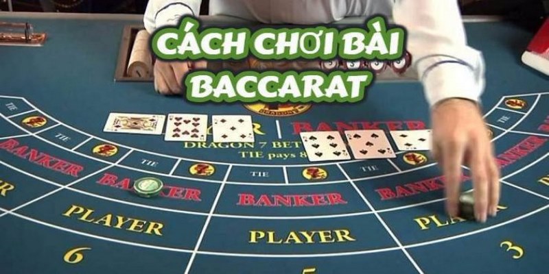 Baccarat 69VN có luật chơi đơn giản dễ hiểu