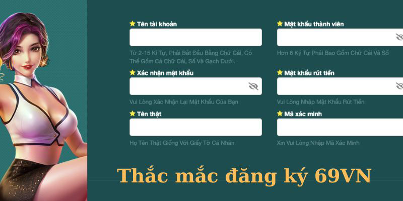 FAQ những vấn đề về thủ tục đăng ký 69VN